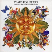 Tears Roll Down: (GREATEST HITS 82-92), CD / Album Cd Tears Roll Down: (GREATEST HITS 82-92), CD / Album Cd