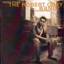 The Robert Cray Band Collection: Heavy Picks, CD / Album Cd The Robert Cray Band Collection: Heavy Picks, CD / Album Cd
