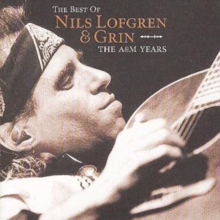 Best Of Nils Lofgren & Grin: A & M Years, CD / Album Cd Best Of Nils Lofgren & Grin: A & M Years, CD / Album Cd