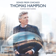 Thomas Hampson: Songs from Chicago