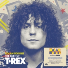 Bolan Boogie: The Best Of T.Rex (Deluxe Edition)