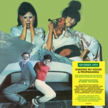 Sparks 1974: Kimono My House & Propaganda (50th Anniversary Edition)