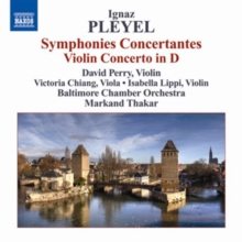 Ignaz Pleyel: Symphonies Concertantes, CD / Album Cd Ignaz Pleyel: Symphonies Concertantes, CD / Album Cd