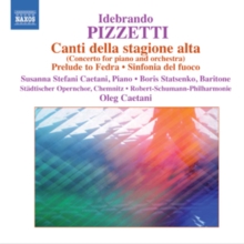 Canti Della Stagione Alta/Prelude to Fedra/Sinfonia Del Fuoco, CD / Album Cd Canti Della Stagione Alta/Prelude to Fedra/Sinfonia Del Fuoco, CD / Album Cd