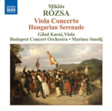 Miklos Rozsa: Viola Concerto/Hungarian Serenade