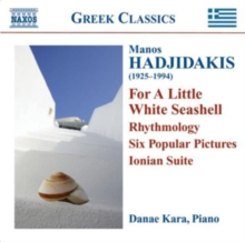 Manos Hadjidakis: For a Little White Seashell