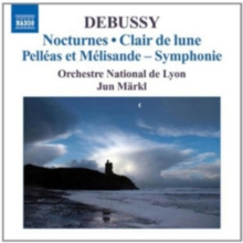 Debussy: Nocturnes/Clair De Lune/Pelleas Et Melisande - Symphonie, CD / Album Cd Debussy: Nocturnes/Clair De Lune/Pelleas Et Melisande - Symphonie, CD / Album Cd