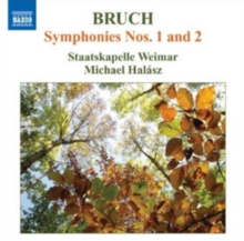 Bruch: Symphonies Nos. 1 and 2, CD / Album Cd Bruch: Symphonies Nos. 1 and 2, CD / Album Cd