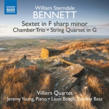 William Sterndale Bennett: Sextet In F-sharp Minor/..