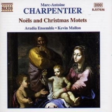 Noels And Christmas Motets Vol. 2 (Mallon, Aradia Ensemble)