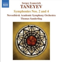 Sergey Ivanovich Taneyev: Symphonies Nos. 2 and 4, CD / Album Cd Sergey Ivanovich Taneyev: Symphonies Nos. 2 and 4, CD / Album Cd