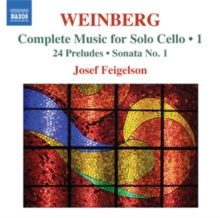 Weinberg: Complete Music for Solo Cello