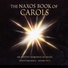 Naxos Book of Carols, The (Pitts, Tonus Peregrinus), CD / Album Cd Naxos Book of Carols, The (Pitts, Tonus Peregrinus), CD / Album Cd