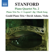 Stanford: Piano Quartet No. 2