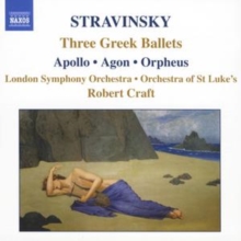 Three Greek Ballets - Apollo/agon/orpheus (Craft, Lso), CD / Album Cd Three Greek Ballets - Apollo/agon/orpheus (Craft, Lso), CD / Album Cd