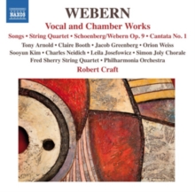 Webern: Vocal And Chamber Orchestra