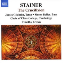 Crucifixion, The (Brown, Choir of Clare College, Farr), CD / Album Cd Crucifixion, The (Brown, Choir of Clare College, Farr), CD / Album Cd