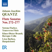 Johann Joachim Quantz: Flute Sonatas Nos. 272-277, CD / Album Cd Johann Joachim Quantz: Flute Sonatas Nos. 272-277, CD / Album Cd