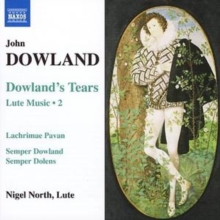 Dowland's Tears: Lute Music Vol. 2 (North), CD / Album Cd Dowland's Tears: Lute Music Vol. 2 (North), CD / Album Cd
