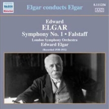 Edward Elgar: Symphony No. 1/Falstaff: Elgar Conducts Elgar, CD / Album Cd Edward Elgar: Symphony No. 1/Falstaff: Elgar Conducts Elgar, CD / Album Cd
