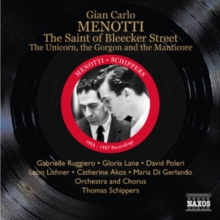 Gian Carlo Menotti: The Saint of Bleecker Street