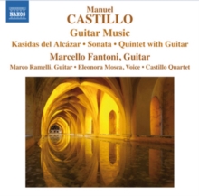 Manuel Castillo: Guitar Music