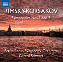 Rimsky-Korsakov: Symphonies Nos. 1 and 3