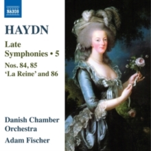 Haydn: Late Symphonies: Nos. 84, 85 'La Reine' and 86