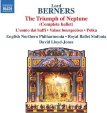 Lord Berners: The Triumph Of Neptune