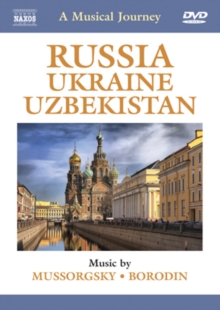 A   Musical Journey: Russia, Ukraine and Uzbekistan