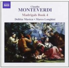 Madrigals Book 4 (Delitiae Musicae, Longhini)