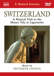 A Musical Journey: Switzerland, DVD DVD A Musical Journey: Switzerland, DVD DVD