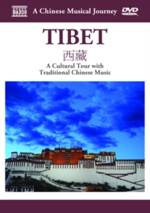 A   Chinese Musical Journey: Tibet