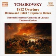 1812 Overture, Romeo and Juliet (Kuchar, Ukraine Nso), CD / Album Cd 1812 Overture, Romeo and Juliet (Kuchar, Ukraine Nso), CD / Album Cd