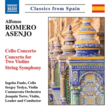 Alfonso Romero Asenjo: Cello Concerto/Concerto For Two Violins/.