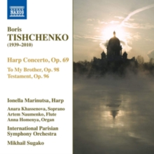 Boris Tishchenko: Harp Concerto, Op. 69/To My Brother, Op. 98/..