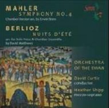 Mahler: Symphony No. 4/Berlioz: Nuits D'ete