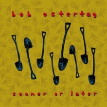 Sooner Or Later (Limited Edition)