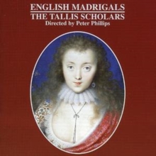 English Madrigals (Phillips, Tallis Scholars), CD / Album Cd English Madrigals (Phillips, Tallis Scholars), CD / Album Cd