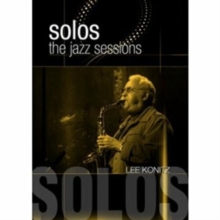Jazz Sessions: Lee Konitz