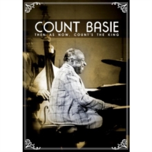 Count Basie: Then and Now - Count's the King, DVD DVD Count Basie: Then and Now - Count's the King, DVD DVD