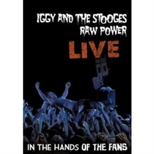 Iggy and the Stooges: Raw Power Live - In the Hands of the Fans, DVD DVD Iggy and the Stooges: Raw Power Live - In the Hands of the Fans, DVD DVD