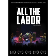 All the Labor: The Story of the Gourds, DVD DVD All the Labor: The Story of the Gourds, DVD DVD