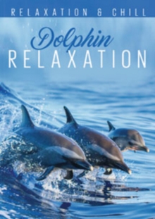 Dolphin Relaxation, DVD DVD Dolphin Relaxation, DVD DVD