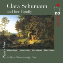 Clara Schumann And Her Family: Piano Music