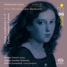 Felix Mendelssohn Bartholdy: String Symphonies 1-3/Piano ..