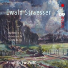 Ewald Straesser: Quintets for Wind