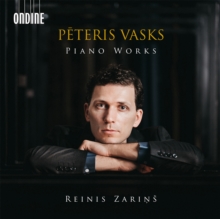 Peteris Vasks: Piano Works