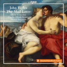 John Eccles: The Mad Lover