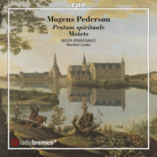 Mogens Pederson: Pratum Spirituale: Motets & Hymns